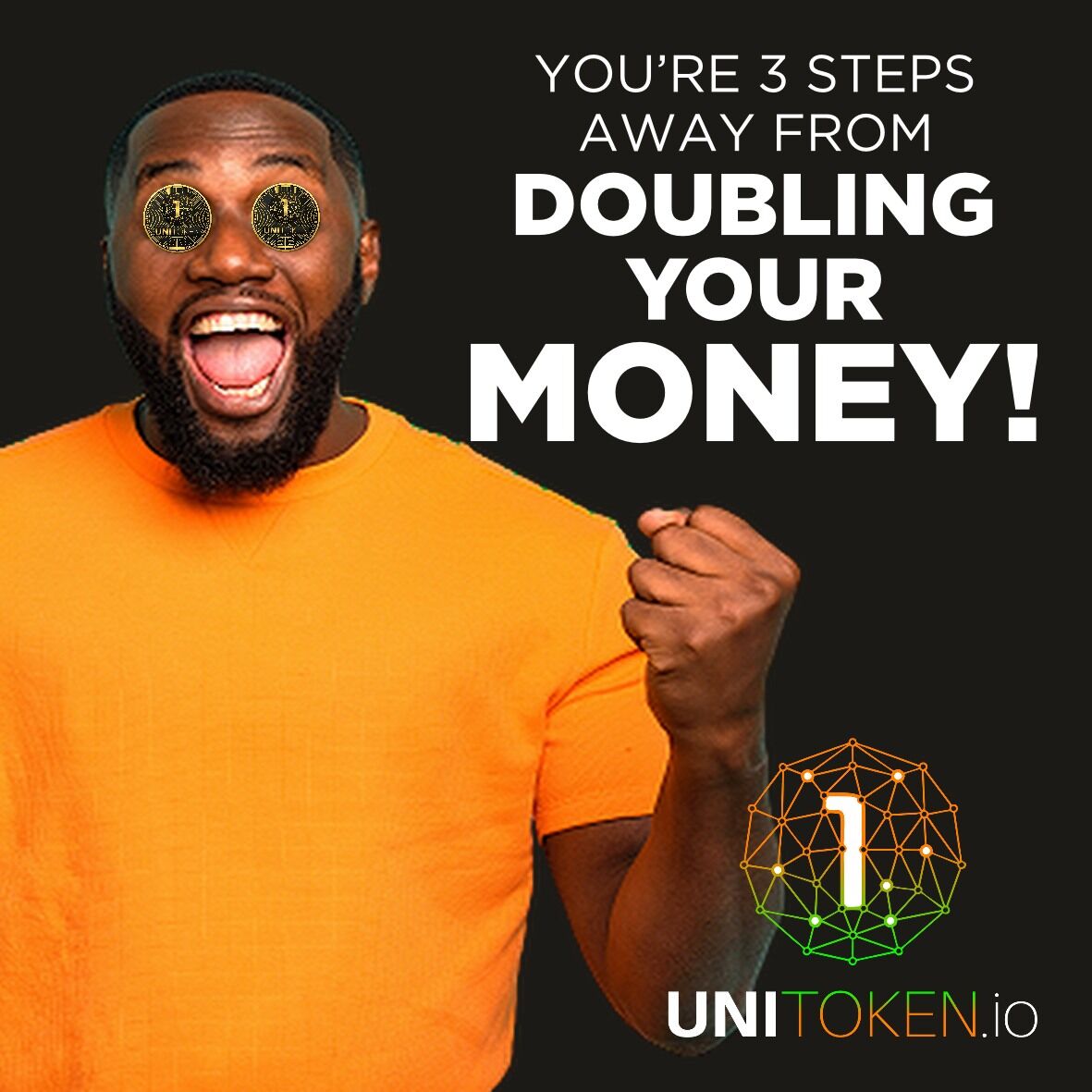You're 3 steps away from DOUBLING YOUR MONEY! #UniToken #tokensale #residual #double #cryptocurrency #tokengiveaway #tokenlaunch