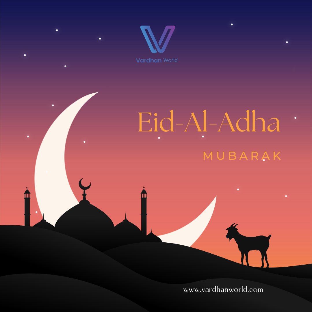 VardhanWorld's tweet image. Team Vardhan World wishes you a very Happy Eid Al Adha.
#entrepreneurshipcourse #startuptraining #StartupCourses #StartupEducationcourses #startupfellowship #revenue #revenuegeneration #entrepreneur #telugufounder #vardhanworld #vardhantips #eidmubarak