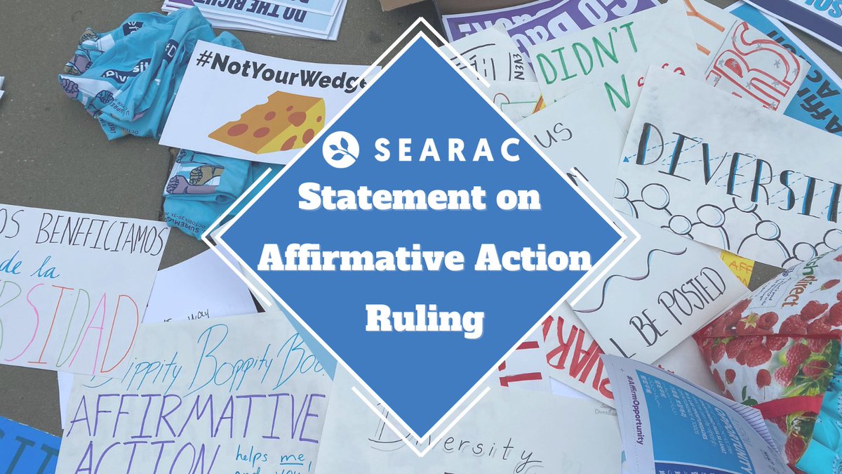 SEARAC denounces the <a href="/SCOTUS/">Scotus</a> decision to roll back the use of affirmative action in higher education. Read SEARAC’s staff and board’s response to the decision: buff.ly/3Jz3gyY