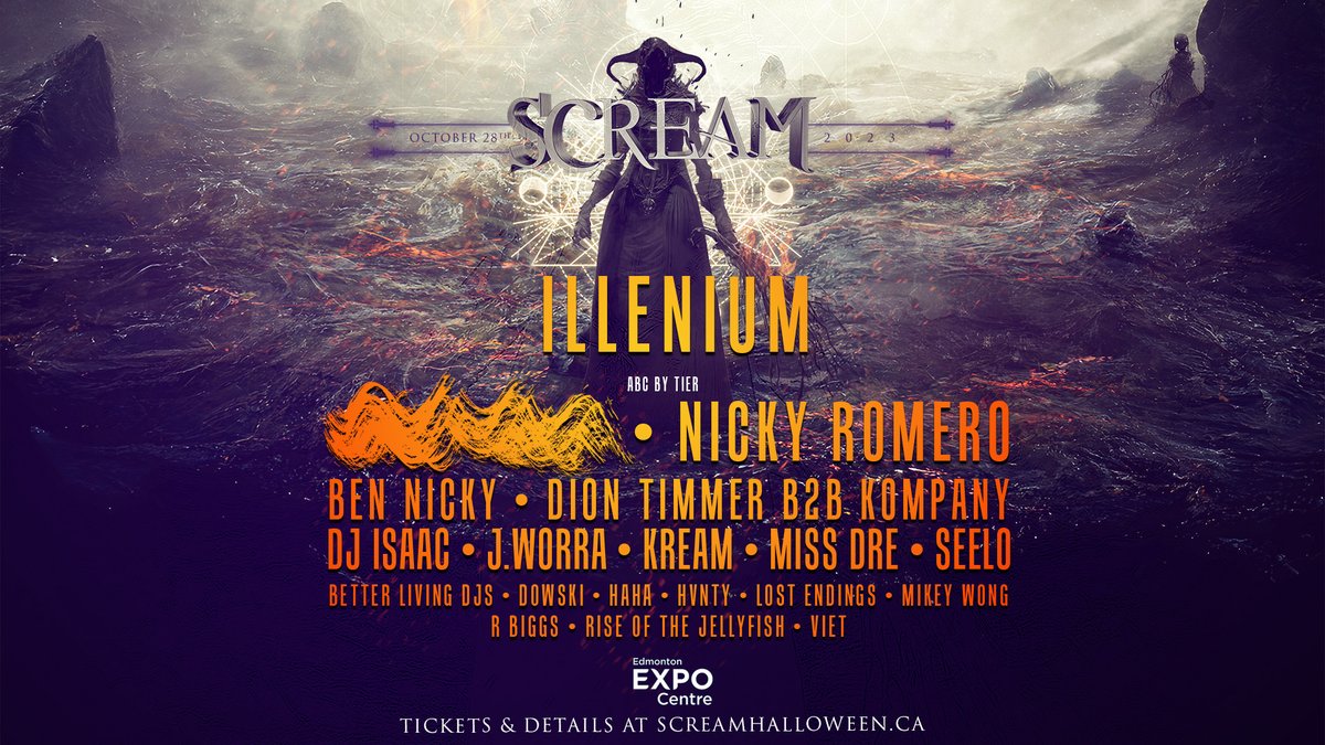 👻 JUST ANNOUNCED!

Get ready for an unforgettable night at SCREAM, Canada's largest Halloween dance party. On October 28, the Edmonton EXPO Centre will transform into a haven of electrifying beats and haunting vibes. 

⌛ Tickets on-sale Thursday July 6 at 10 a.m.
