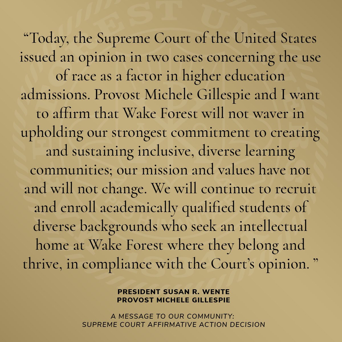 SusanRWente's tweet photo. A message to the @WakeForest community regarding the Supreme Court affirmative action decision. Read the full statement here: https://t.co/3pJGuZYIwv. https://t.co/tx02NdhHBX