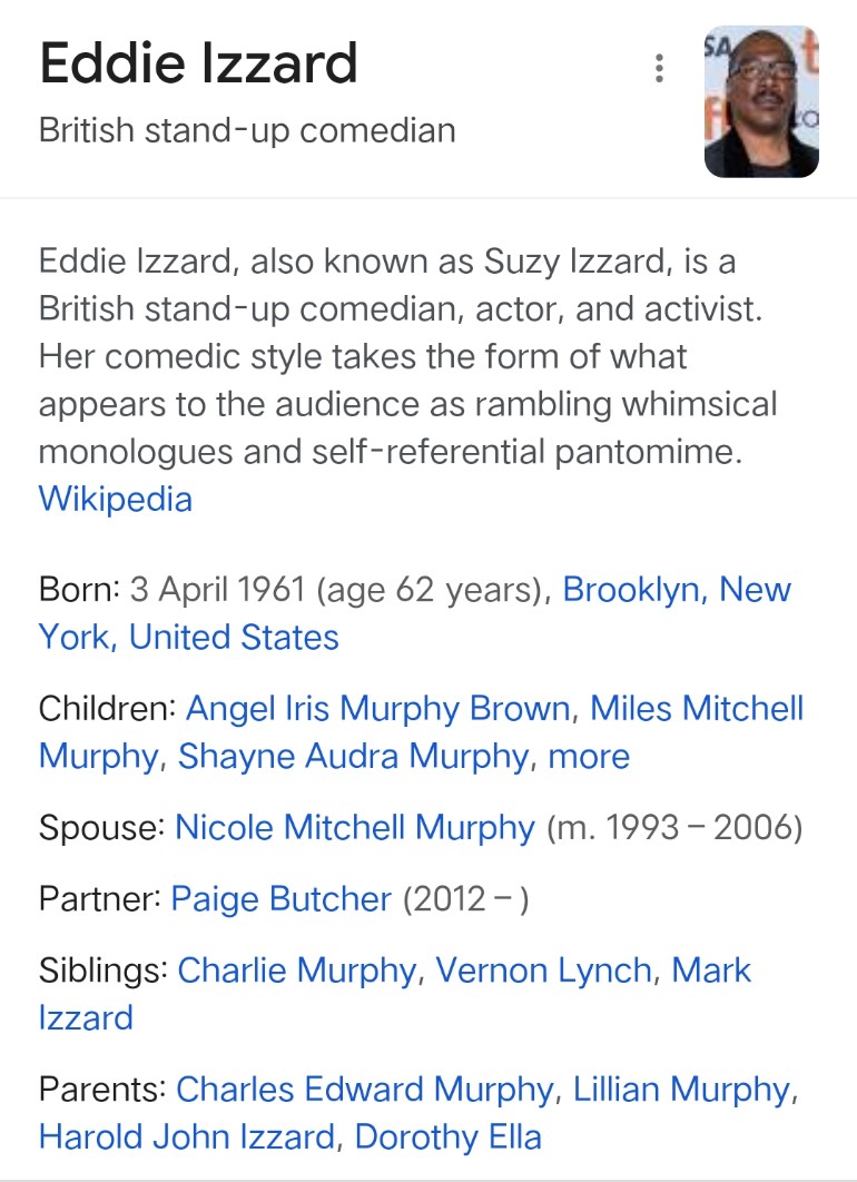 according to google eddie izzard isn't just transgender, she has also become transracial.