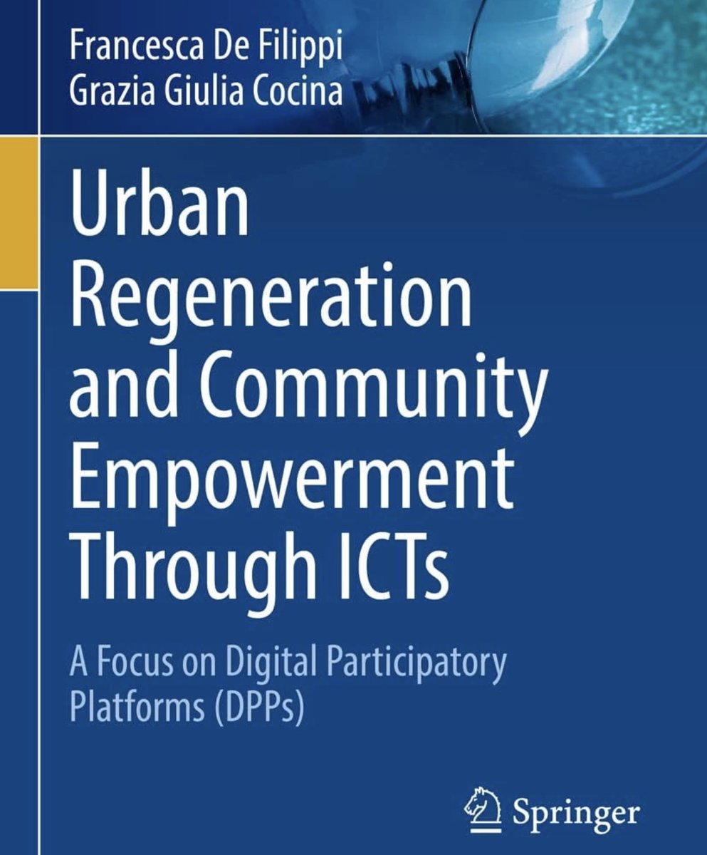 JUAurban's tweet photo. NEW #BookReview: Urban regeneration and community empowerment through ICTs: A focus on digital participatory platforms (DPPs), by Francesca De Filippi and Grazia Giulia Cocina. https://t.co/nveYov4SVn @RoutledgeGPU @JRE_UAA @UAAnews @DrBHanlon @df_francesca @IanBabelon https://t.co/75sWDk2q1U