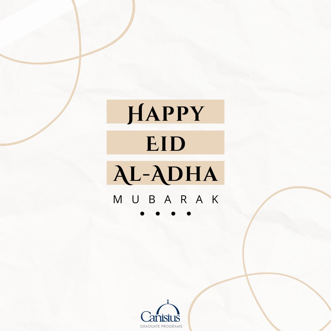 CanisiusGrad's tweet image. Happy Eid al-Adha! The Graduate Admissions Office at Canisius wishes our Muslim community members peace and joy during this Feast of Sacrifice.   #Canisius #EidalAdha