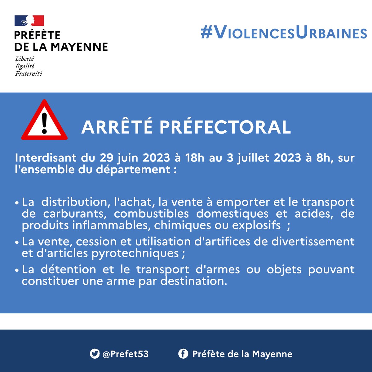 #ViolencesUrbaines🔴 Afin de garantir la #sécurité des biens et des personnes, la préfète de la #Mayenne a pris un arrêté portant certaines interdictions du 29 juin à 18h au 3 juillet à 8h.
Retrouvez cet arrêté ⤵️
tinyurl.com/2ehxn9nr
