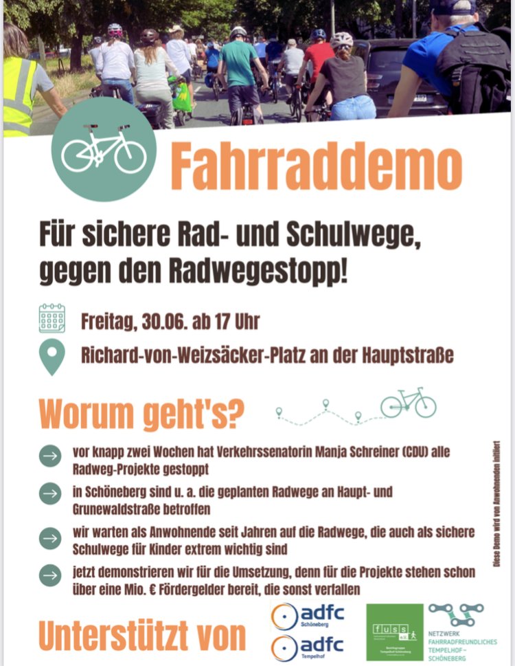 Dem bereits fertig geplanten Radweg auf der Schöneberger #Hauptstrasse droht durch die Entscheidungen der Verkehrssenatorin das Aus. 

#NichtMitUns!
Kommt Freitag, den 30. Juni um 17 Uhr zur kinderfreundlichen Fahrraddemo am Richard-von-Weizsäcker-Platz!
🚴🏼‍♀️🚴🏼🚴🏼‍♀️🚴🏼🚴🏼‍♀️