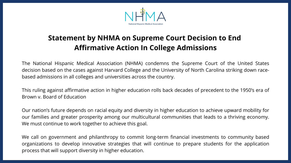 NHMA condemns the Supreme Court of the United States decision based on the cases against Harvard College and the University of North Carolina striking down race-based admissions in all colleges and universities across the country. Read the full statement below: