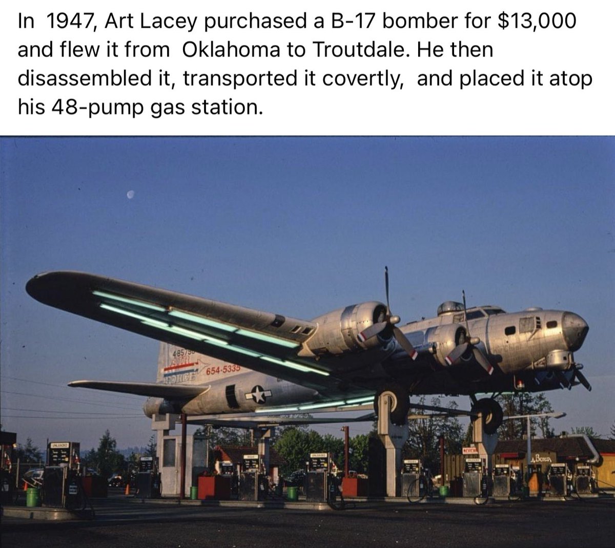 uncledoomer's tweet photo. you dont see men purchase a B-17 bomber for $13,000, fly it from Oaklahoma to Troutdale, then dissassemble it, transport it covertly, and place it atop their 48 pump gas station any more https://t.co/0WejCPjy7N