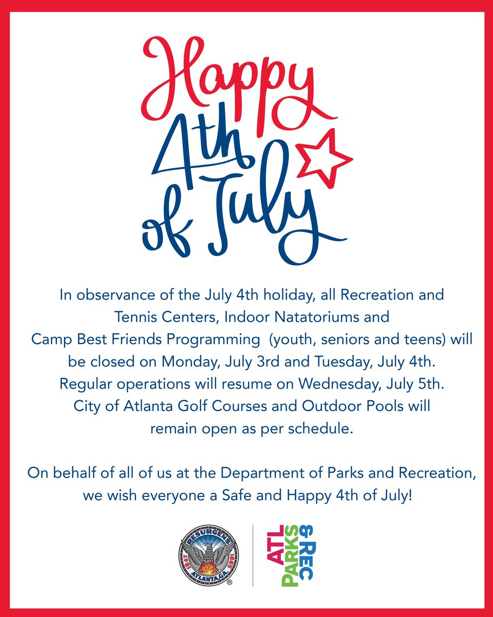 In observance of the 4th of July holiday, all recreation centers, tennis centers, indoor pools, and CBF youth, teens, &amp; senior sites will be closed on Monday, July 3 &amp; Tuesday, July 4. 

Golf courses and outdoor pools will remain open. 

Have a safe and Happy Independence Day!