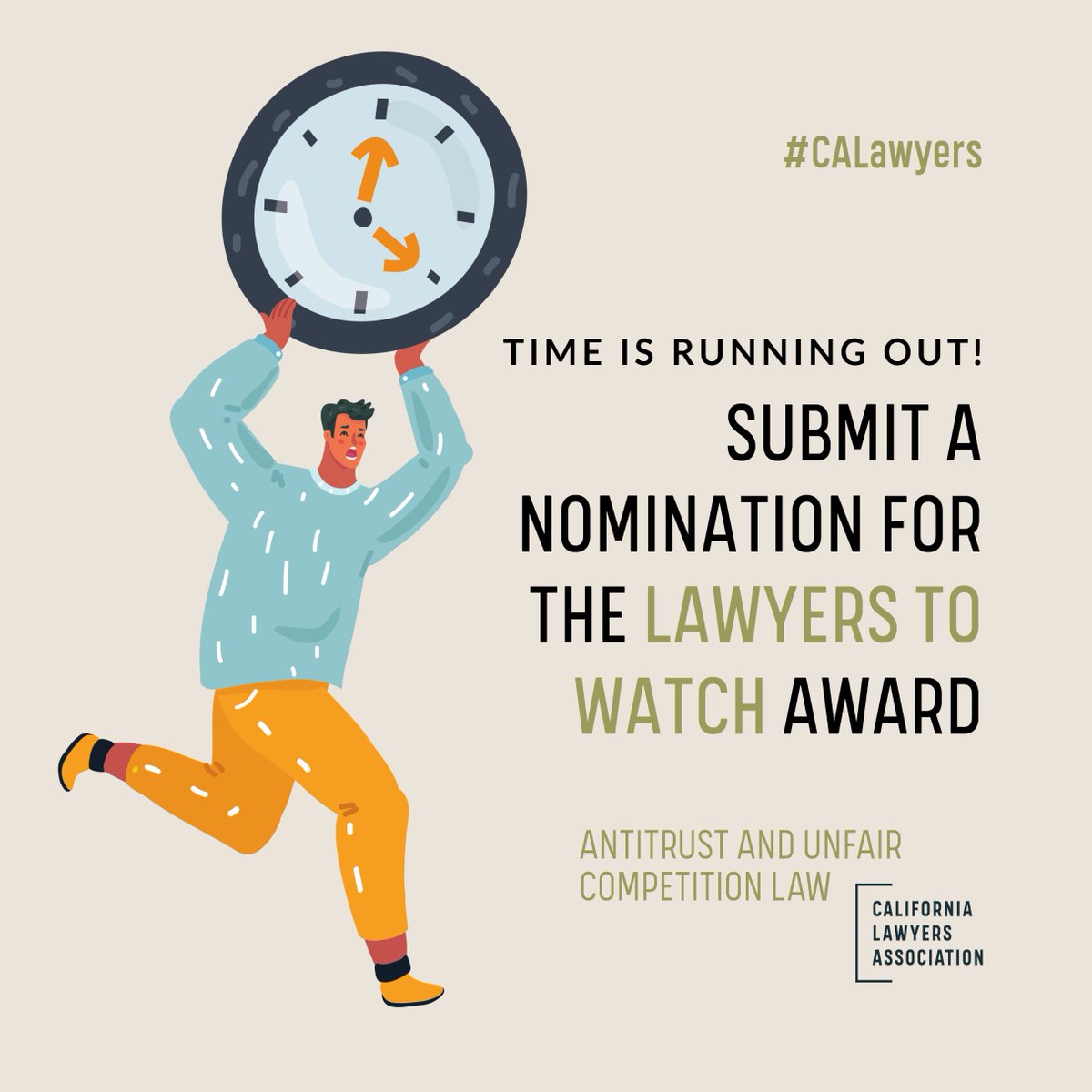 Time is running out to submit your nominations for the Antitrust and Unfair Competition Lawyers to Watch award! ⌛

➡️ Learn more and submit your nominations here: calawyers.org/section/antitr…

#Antitrust #AntitrustLawyers #CALawyers #CLAawards #Nominations #awards #TogetherWeLaw