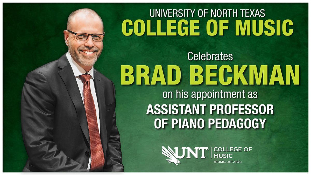 UNTCoM's tweet photo. COLLEGE OF MUSIC CELEBRATES KEYBOARD FACULTY: @UNTsocial College of Music joins in celebrating Brad Beckman's appointment as Assistant Professor of Piano Pedagogy. https://t.co/izsdBvyRwQ @JohnWRichmond2 @UNTFacSuccess #CollegeOfMusic #KeyboardFaculty #PianoPedagogy #UNTFaculty https://t.co/L1rRpT9NTF