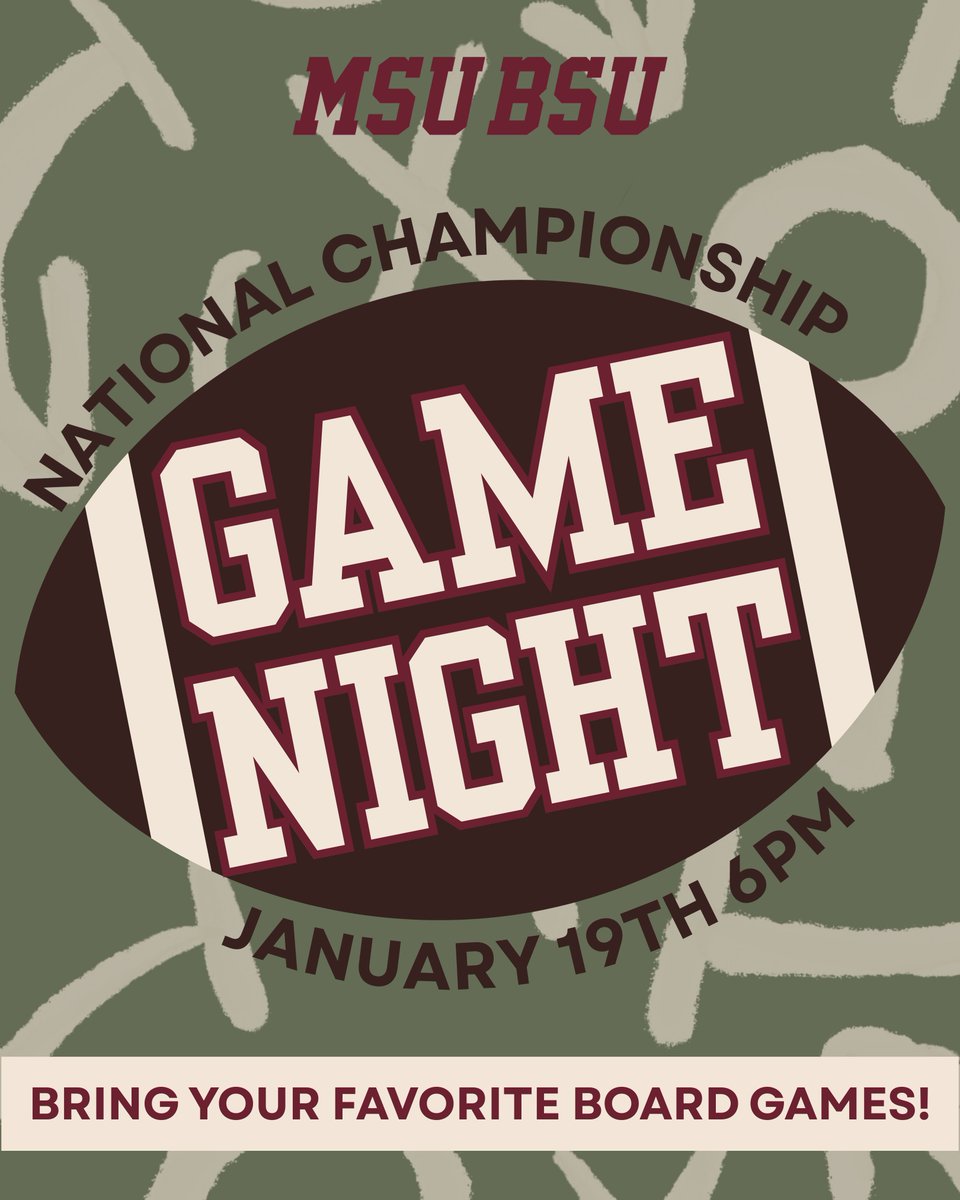 NATIONAL CHAMPIONSHIP WATCH PARTY happening tomorrow Monday, January 19th at the BSU, 6pm! Bring your favorite board games! 🏈