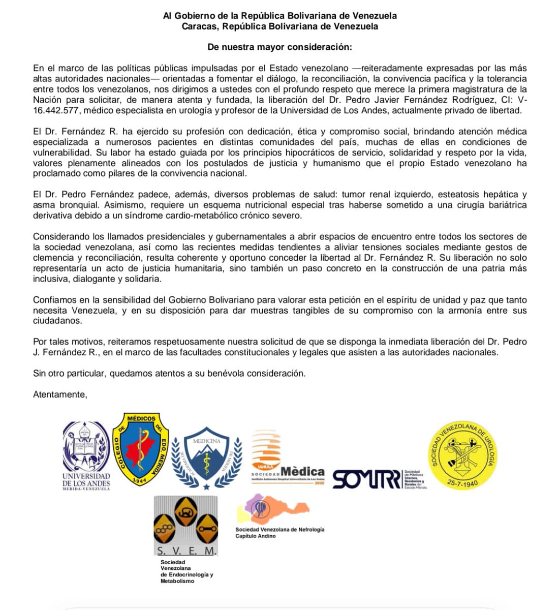 Gremios y sociedades médicas junto a la Universidad de Los Andes #ULA piden liberación del Dr. Pedro Fernández.
