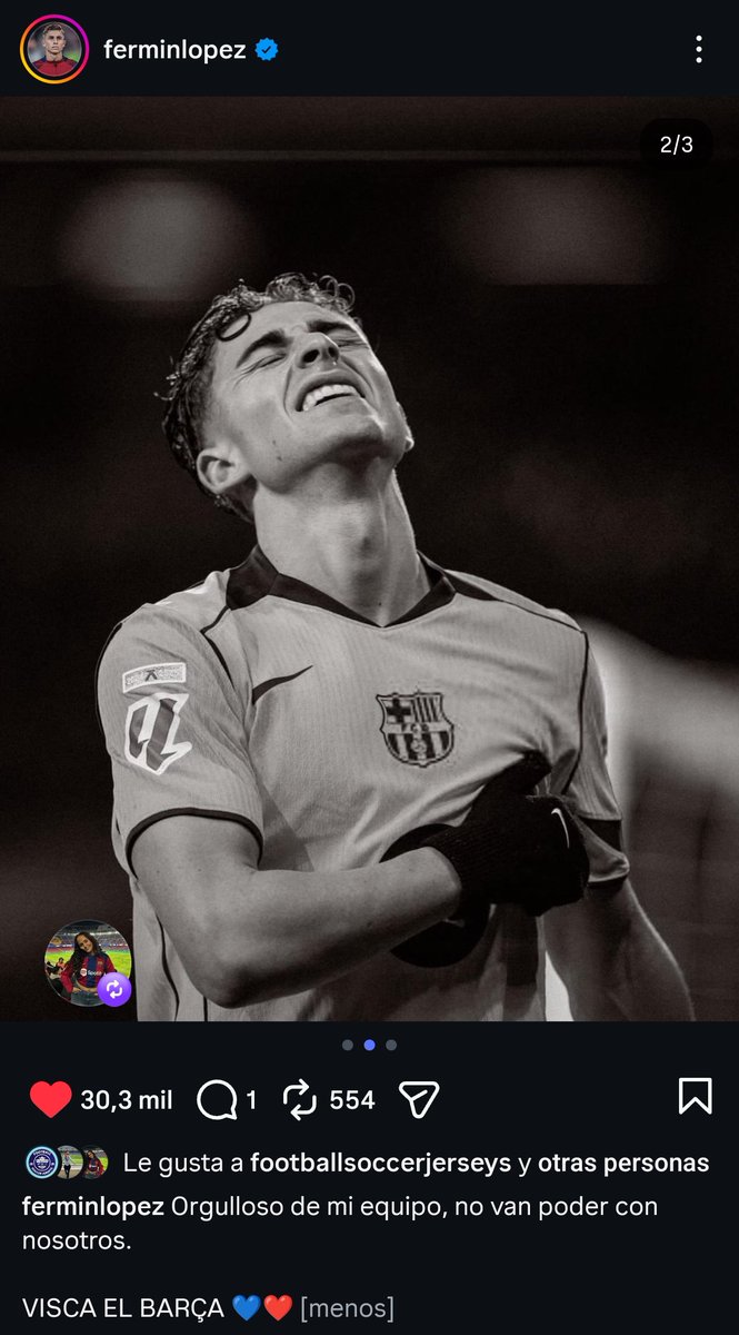 Fermín en IG "Orgulloso de mi equipo, no van a poder con nosotros. Visca el Barça"
