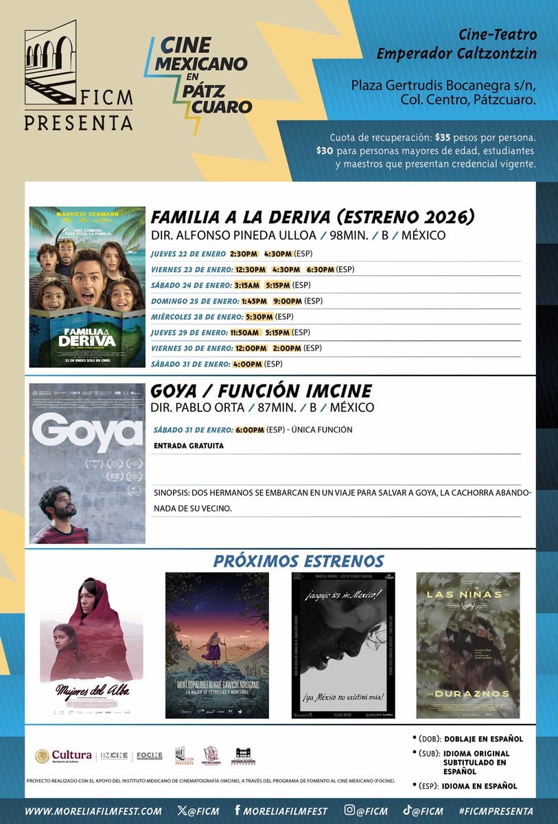 🎬✨ FICM PRESENTA: CINE MEXICANO EN PÁTZCUARO ✨🎬

El cine mexicano llega a Pátzcuaro con una programación especial que celebra nuestras historias, voces y miradas.

Disfruta de un programa que contempla:
🎞 Estrenos de cine mexicano
🎥 Una curaduría especial de IMCINE