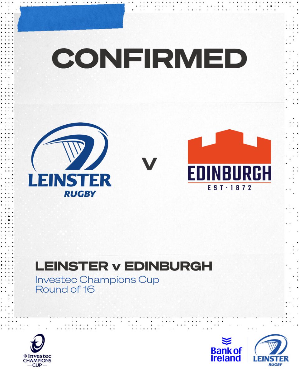 leinsterrugby's tweet image. After the conclusion of the Champions Cup group stage, it's confirmed - we will be facing Edinburgh in the Round of 16 💪