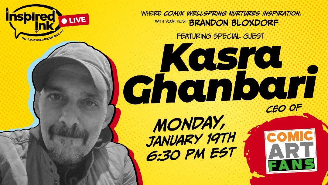 We have <a href="/kasraghanbari/">Kasra Ghanbari</a> on Inspired Ink TOMORROW at 6:30pm EST LIVE!

Find out more about <a href="/comicartfans/">Bill Cox</a> and the MANY things that Kasra has going on for 2026 and beyond!

Find us on YouTube: f.mtr.cool/focbvhtfhn