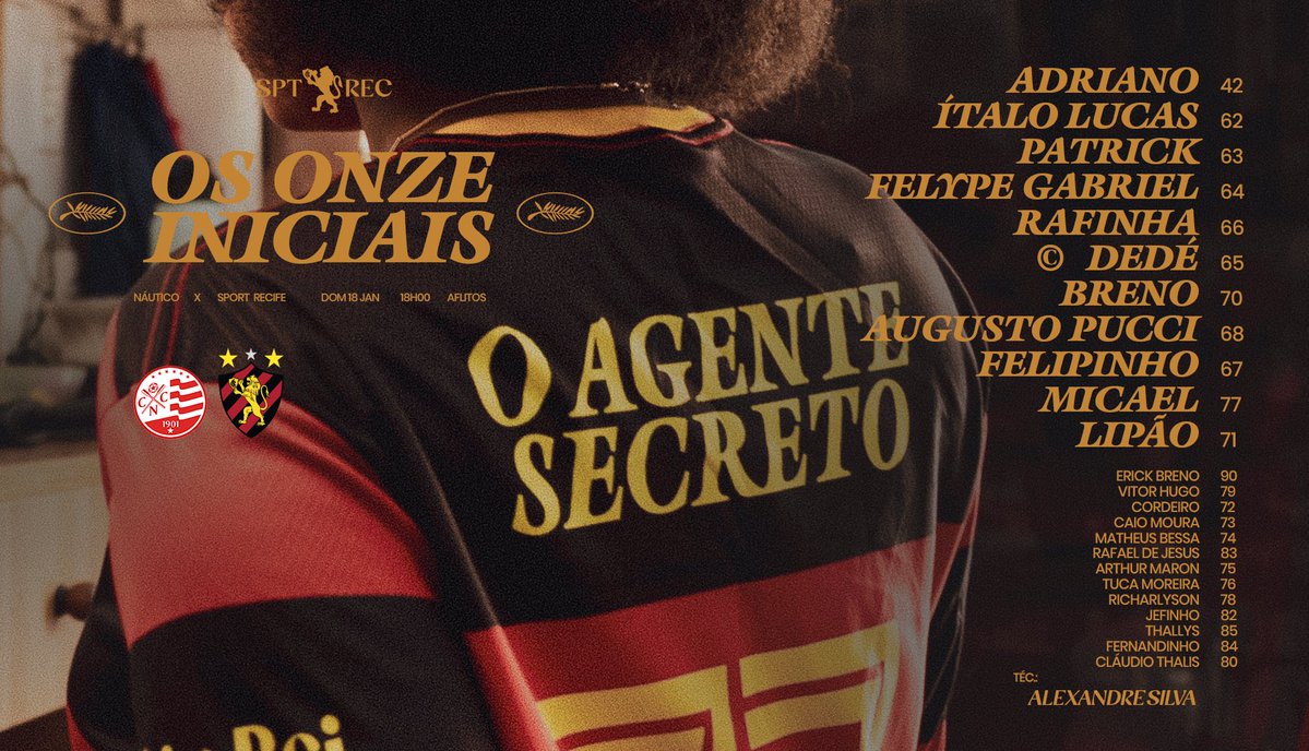 sportrecife's tweet image. 𝐒𝐏𝐎𝐑𝐓 𝐄𝐒𝐂𝐀𝐋𝐀𝐃𝐎 para o primeiro Clássico dos Clássicos do ano! 🦁📋

Nossa escalação para o Clássico ganha arte inspirada em O Agente Secreto, com o manto criado em parceria com a Chico Rei e os três times do Recife. Garanta o seu: chicorei.com/o-agente-secre….