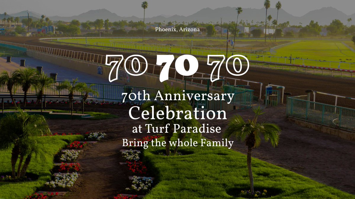 🎂 Turf Paradise turns 70! 🎉

Join us January 24 as we celebrate seven decades of racing, memories, and excitement with a family-friendly day at the track. Live races, anniversary fun, and something for everyone 🐎🙌