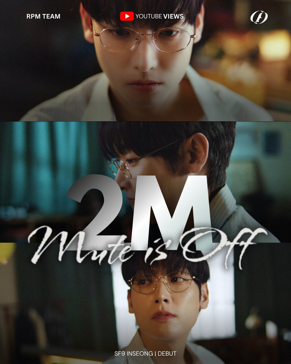 rpm_sf9team's tweet image. 🎉“MUTE IS OFF” by INSEONG has officially reached 2M views on YouTube 🎉

New achievement unlocked 👏 ✨ 
Fantasy, we're doing great!. 💪Congratulations Mute is Off!💐❤️

#SF9 #에스에프나인 #INSEONG #인성 #Crossfade #Mute_is_Off