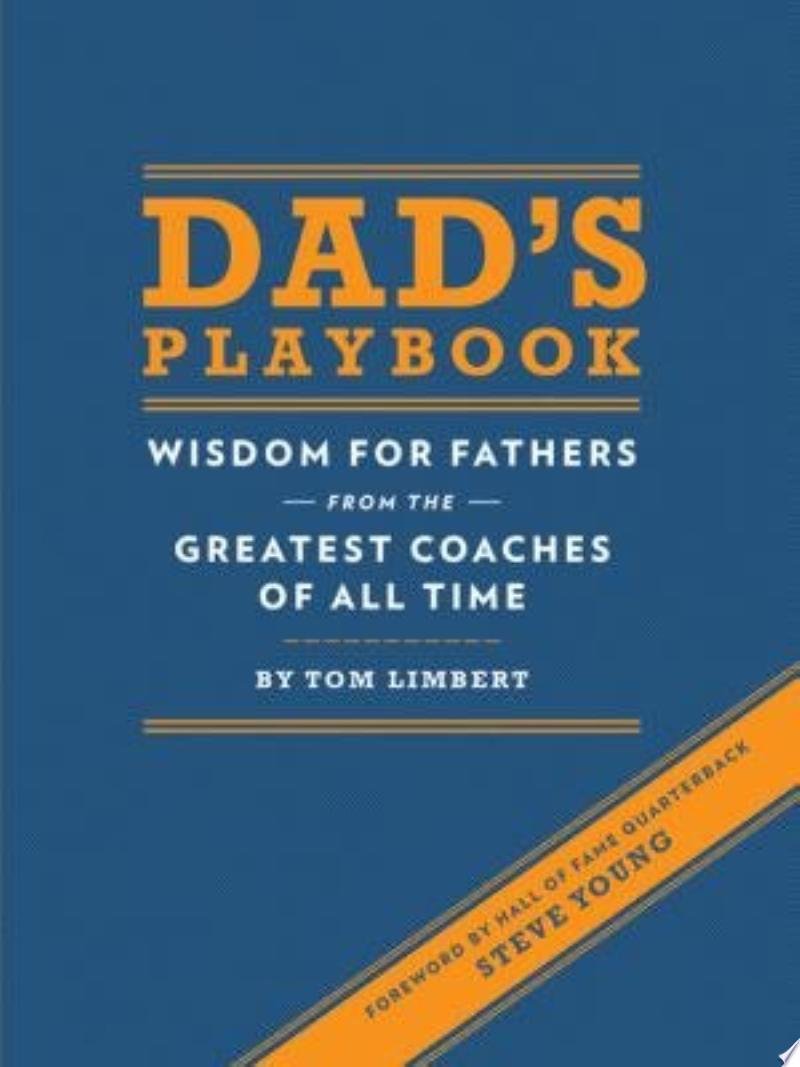 parenting_book's tweet photo. Dad's Playbook: Wisdom for Fathers from the Greatest Coaches of All Time (Inspirational Books, New Dad Gifts, Parenting Books, Quotation Reference Books)

Tom Limbert - Apr 18, 2012

https://t.co/F6tIfq3bMc https://t.co/qz7i3uEOKb