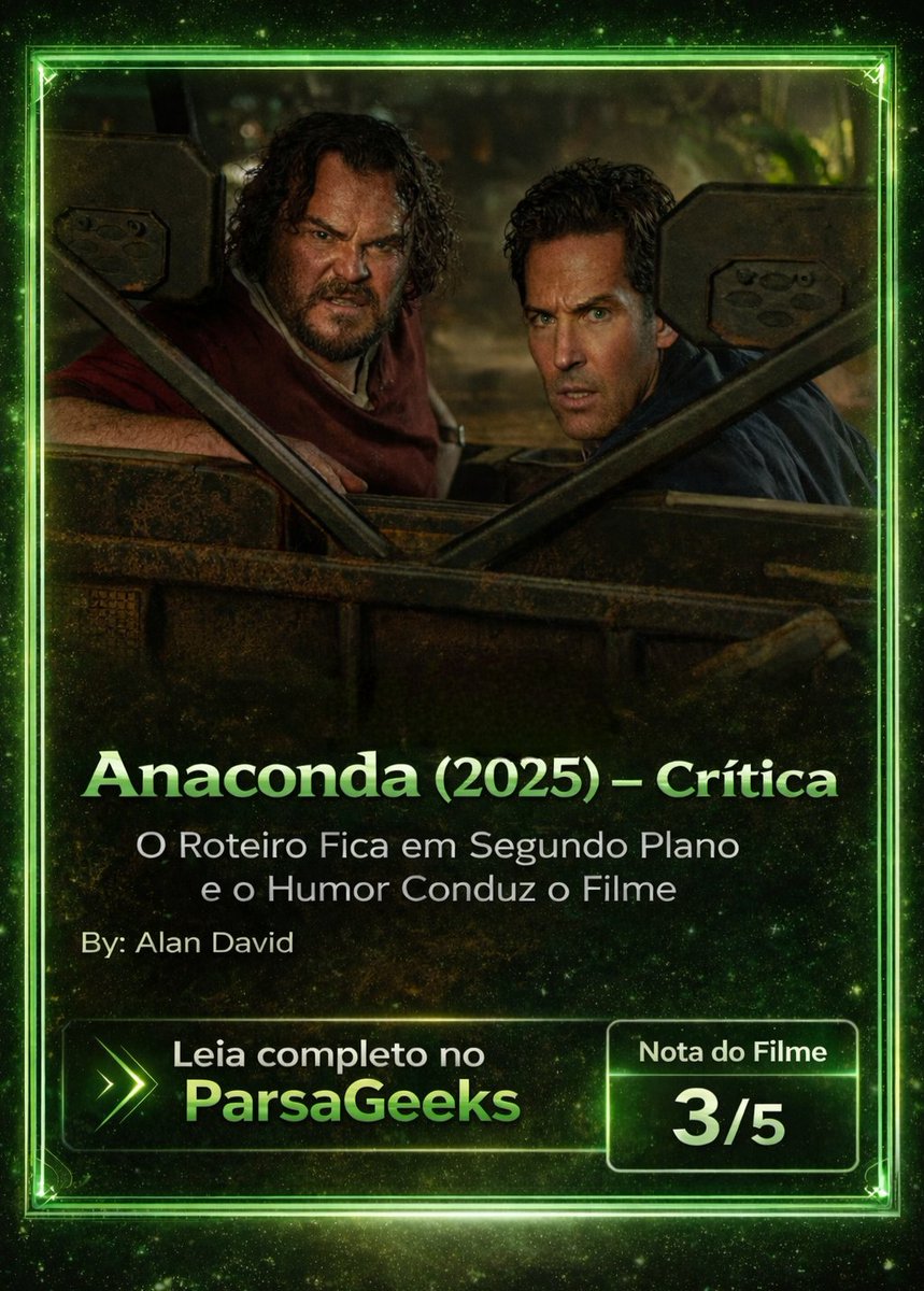 Anaconda segue divertindo nos cinemas pela <a href="/SonyPicturesBr/">Sony Pictures Brasil</a>.🐍🎬

Tem crítica no ParsaGeeks desse bonzinho e engraçado filme⬇️
parsageeks.com.br/2026/01/em-ana…

#anaconda #anacondaincinemas #comedy #CriticalRole #ULTIMAHORA