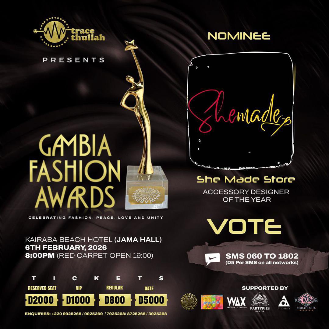 At Shemade, we believe that what you wear should reflect who you are and where you come from. 

We are honored to be in the running for Accessory Designer of the Year. Help us keep the spirit of Gambian craftsmanship alive by casting your vote!

Send 060 to 1802!!!