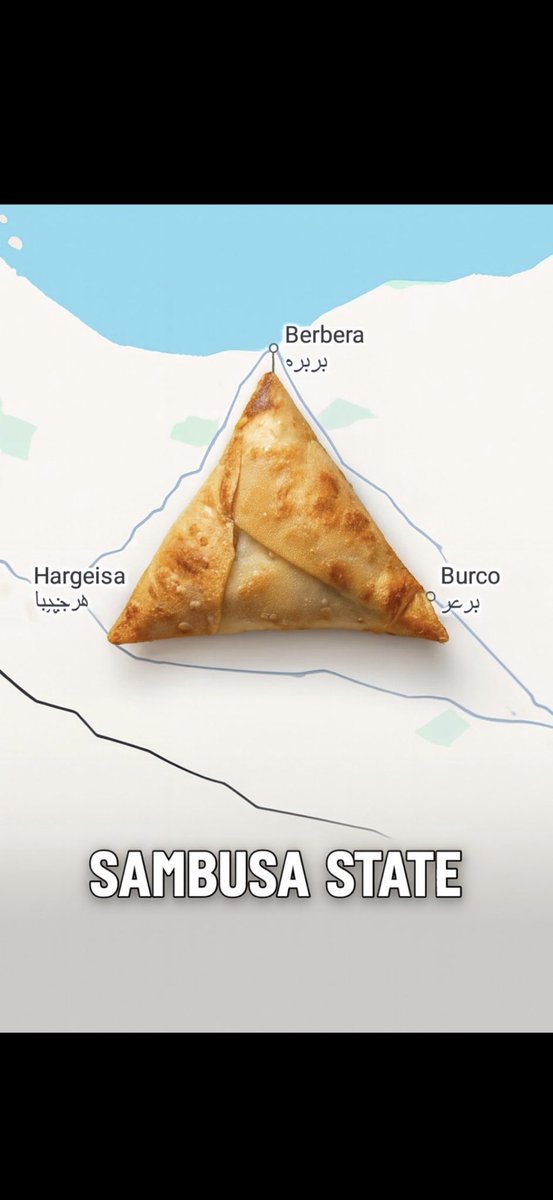 EchoesofSSC's tweet photo. @LibanHaydar @Abdi81464889 Sambusa state. Burco, hargeisa iyo Berbera waa sambuuso land https://t.co/O0xRN1QmJV
