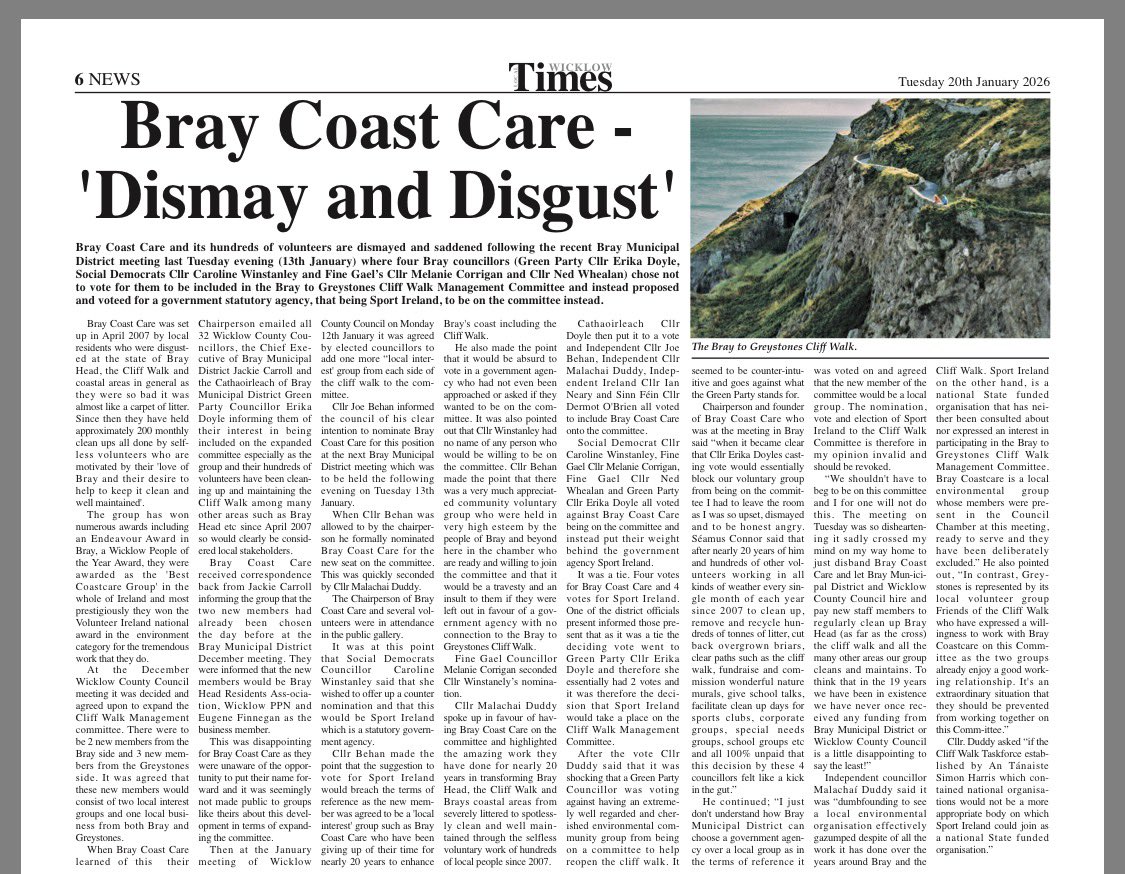 I’m sure many of you have heard about a magnificent group of volunteers called Bray Coast Care. For the past 19 years, they have freely given their time and talents to undertake clean ups of Bray Head and the Cliff Walk. They are held in high esteem by thousands of Bray people