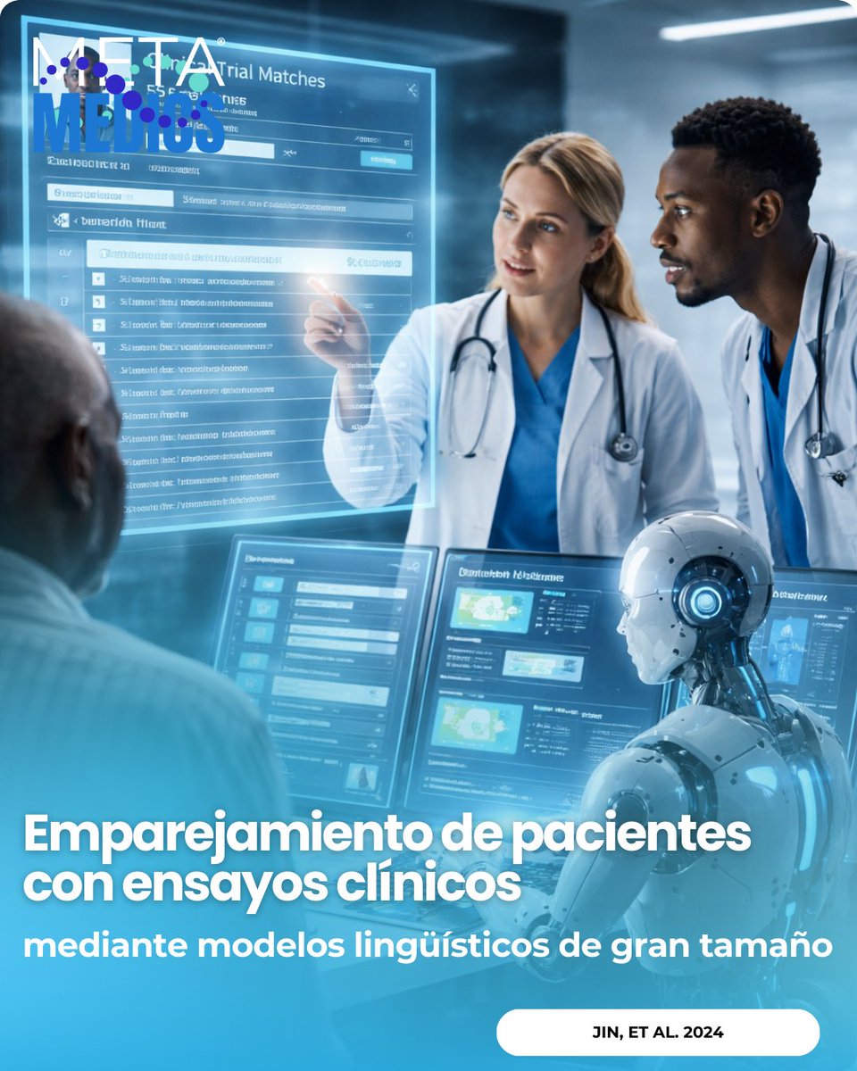 Metamedicsmx's tweet image. TrialGPT (Nature Communications, 2024) usa LLMs para emparejar pacientes con ensayos clínicos: recall ≥90% revisando &amp;lt;6% del total y en un piloto reduce el tiempo de cribado ~42.6%. Fuente/DOI: 10.1038/s41467-024-53081-z