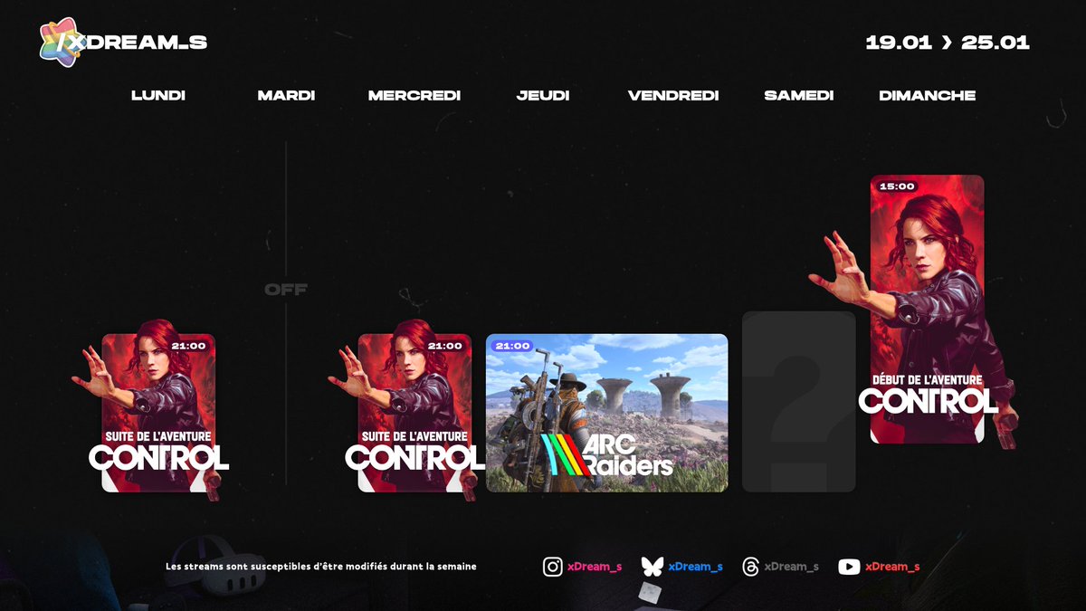 xDream_s's tweet image. Nouvelle semaine ! 🔥

On ne lâche rien sur CONTROL : on continue l'aventure jusqu'au bout !

Au programme :
🌀 Suite de CONTROL (+ VODs) 
🩵 Troisièeme à Sperenza ?
❓ Samedi surprise !

On se retrouve ici : ➡️ twitch.tv/xDream_s

#TwitchFR #Gaming #ControlTheGame