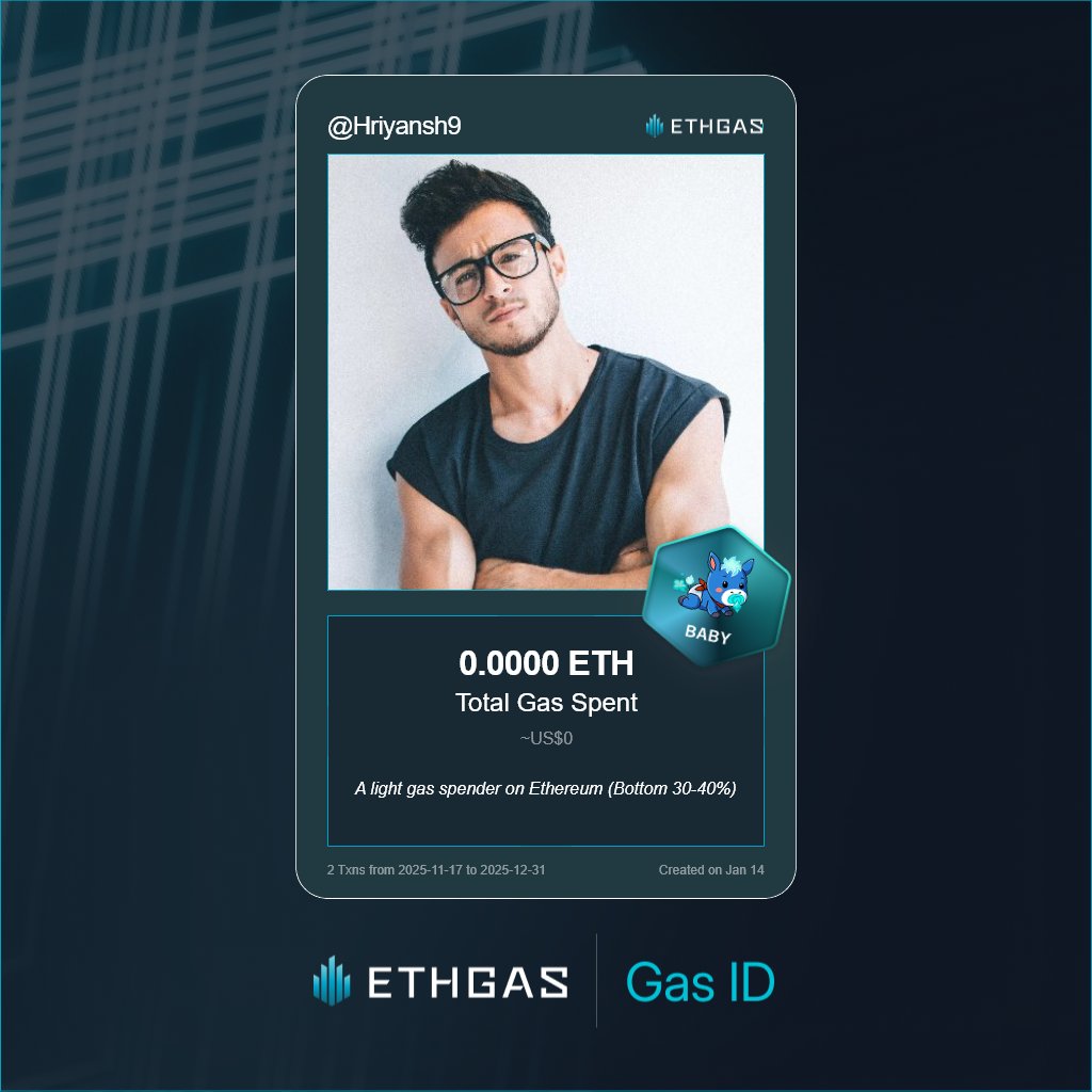 Hriyansh9's tweet photo. Just unlocked my Gas ID via ETHGas 🪪

I'm a Baby Jack with 0 ETH spent on gas since Beacon Chain - now fueling my climb to the Gasless Future and earned 1 Beans already. 

Reveal yours at https://t.co/y37oZt3RZd https://t.co/INc5aArZx2