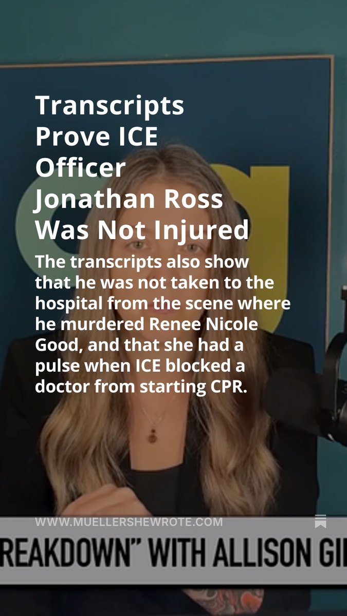 MuellerSheWrote's tweet image. NEW: Today's Breakdown on @MeidasTouch if you missed it. I cover the law enforcement transcripts proving Jonathan Ross wasn't injured, nor was he transported to the hospital after he murdered Good. Plus, the obvious pretext to invoke the Insurrection Act. muellershewrote.com/p/transcripts-…