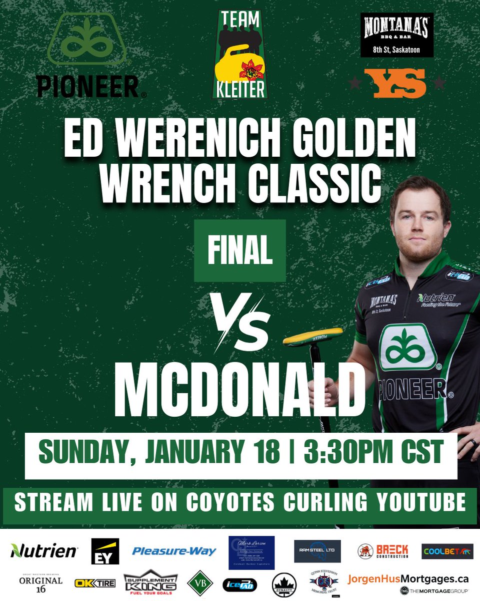 GOLDEN WRENCH CLASSIC 🔧 | FINAL

📅: Sunday, Jan. 18
⏰: 3:30pm CT
🆚: McDonald 
💻: Coyotes Curling YouTube

#TeamKleiter
