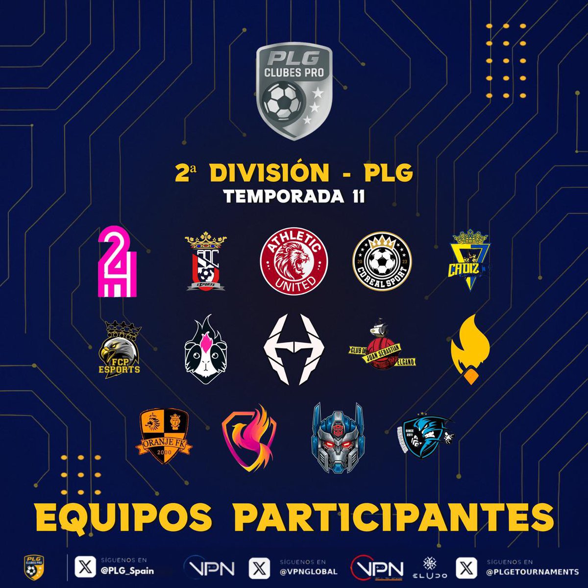 PLG_Spain's tweet image. 🏆 2ª DIVISIÓN @PLG_Spain

¿Quién es vuestro favorito? 🤔

@eSports24h
@ADCeutaEsports
@Athl3tic_United
@CDRealSport25
@Cadiz_CFESports
@eSportsFCP
@GuineaPinkClub B
@Hesports_
@J_S_ELCANO
@eSports_UDLP
@ORANJEFKESPORTS
@SuzakuEsports
@transformers_cf
 @VendaBall_FC

#11PLG 🎮⚽️