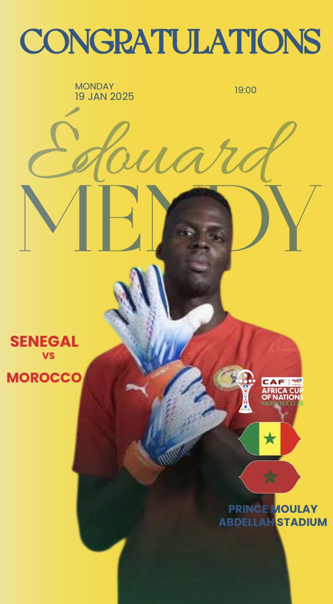 Congratulations 🇸🇳
Cc : <a href="/edou_mendy_/">Edouard Mendy</a> 
#المغرب_السنغال l #CAN2025