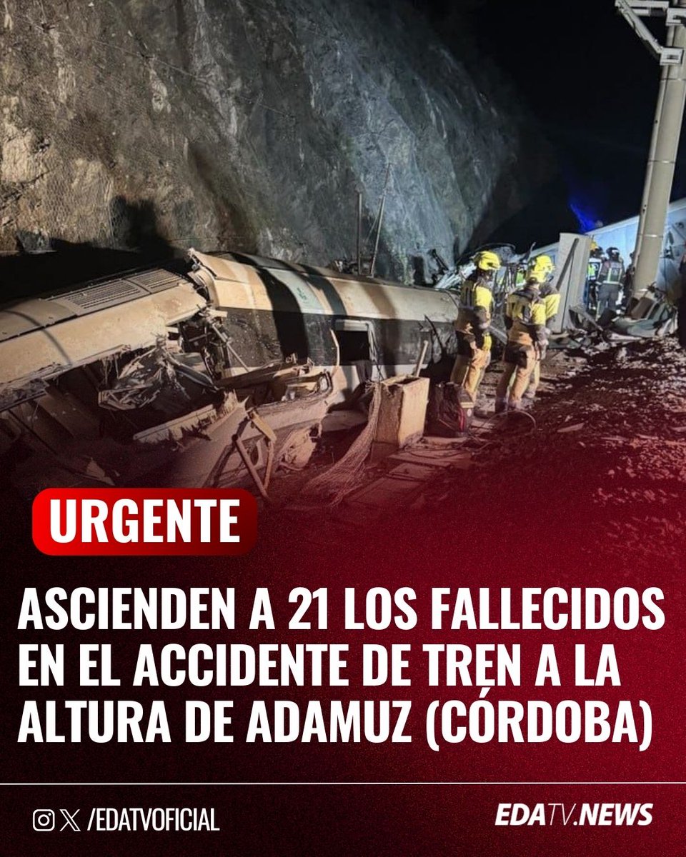 ‼️🚨| Se confirma que ya son 21 las víctimas mortales registradas en este accidente de tren que ha afectado a un Alvia y un Iryo a la altura de adamuz (Córdoba).