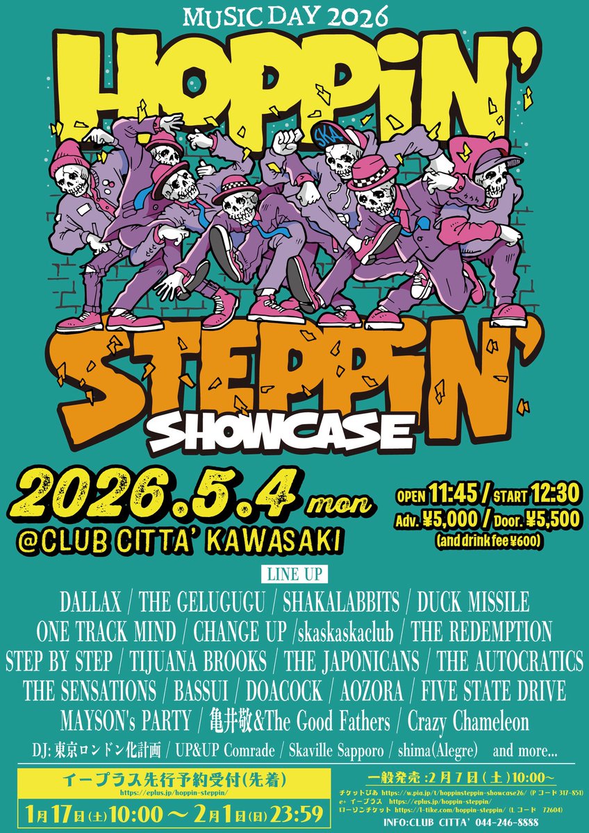 [告知解禁] MUSIC DAY 2026
Hoppin' &amp; Steppin' SHOW CASE 出演決定 !!  約12年ぶりのホッピン出演♪  2026/5/4（月・祝） CLUB CITTA' KAWASAKI   ・チケット先行予約(先着) イープラス [1/17（土） 10:00-2/1（日） 23:59] eplus.jp/hoppin-steppin/  ・一般発売 2/7（土） 10:00より