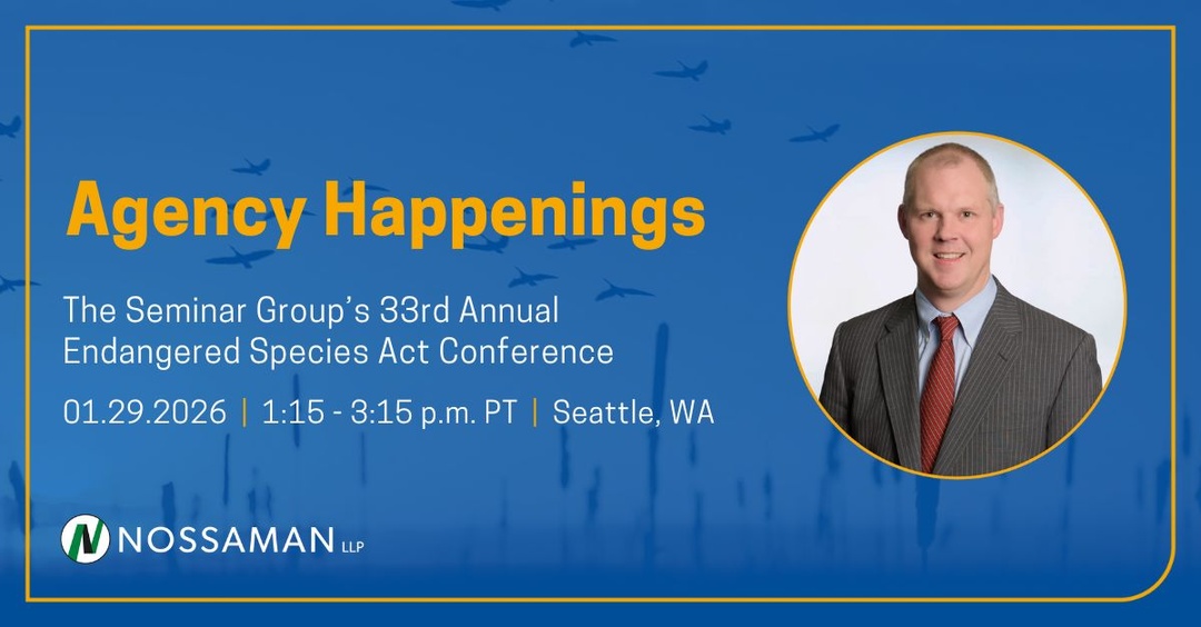FredDombo's tweet photo. Nossaman's Paul Weiland will discuss recent developments at the U.S. Fish &amp; Wildlife Service and the National Marine Fisheries Service during The Seminar Group’s 33rd Annual Endangered Species Act Conference on January 29th. https://t.co/eI4eIkEyOe #EndangeredSpecies #ESA https://t.co/rUv6otso5W