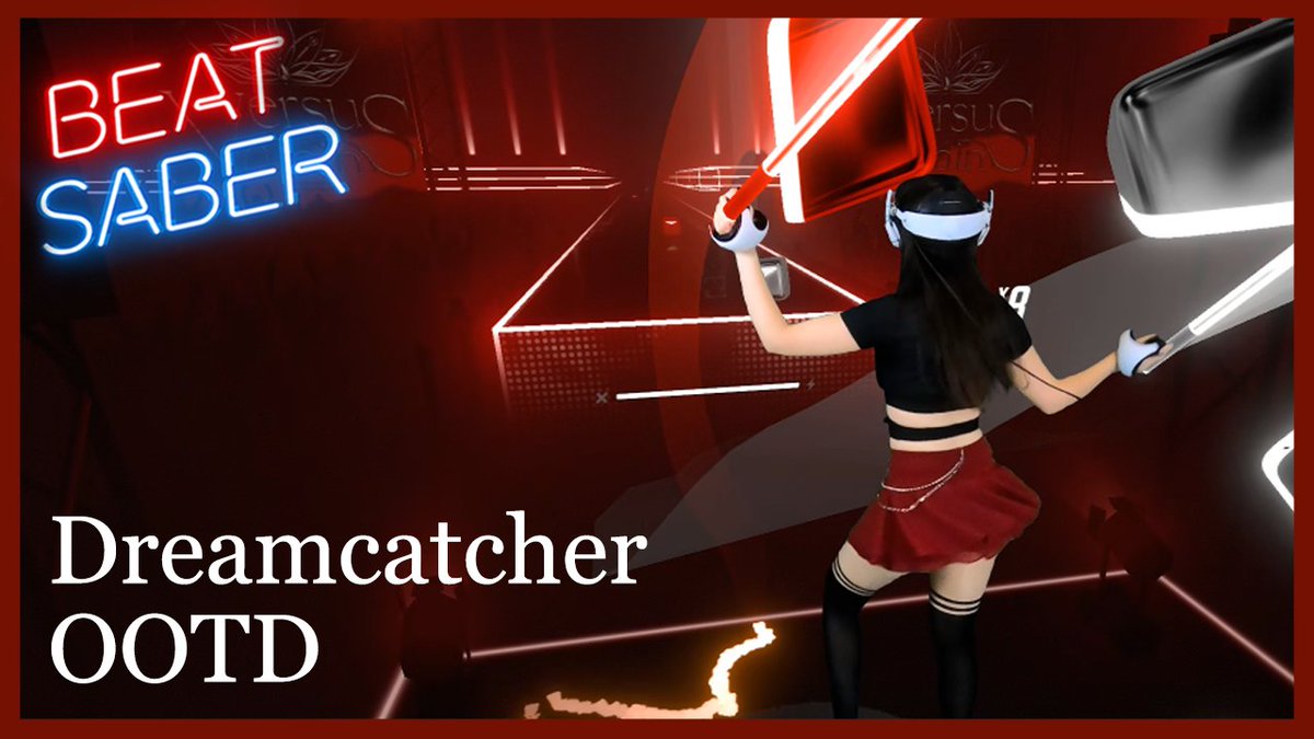 pretty_dino's tweet photo. I love this song's vibe! 🤩
Dreamcatcher - OOTD [EXPERT+]
https://t.co/0eNfWSA9nZ
Check it out! 😉
If you like it please Subscribe! 😊

#BeatSaber #MixedReality #VR #KPOP #Dreamcatcher #OOTD #PSVR2 #PSVR2PC https://t.co/Huav9JccfN