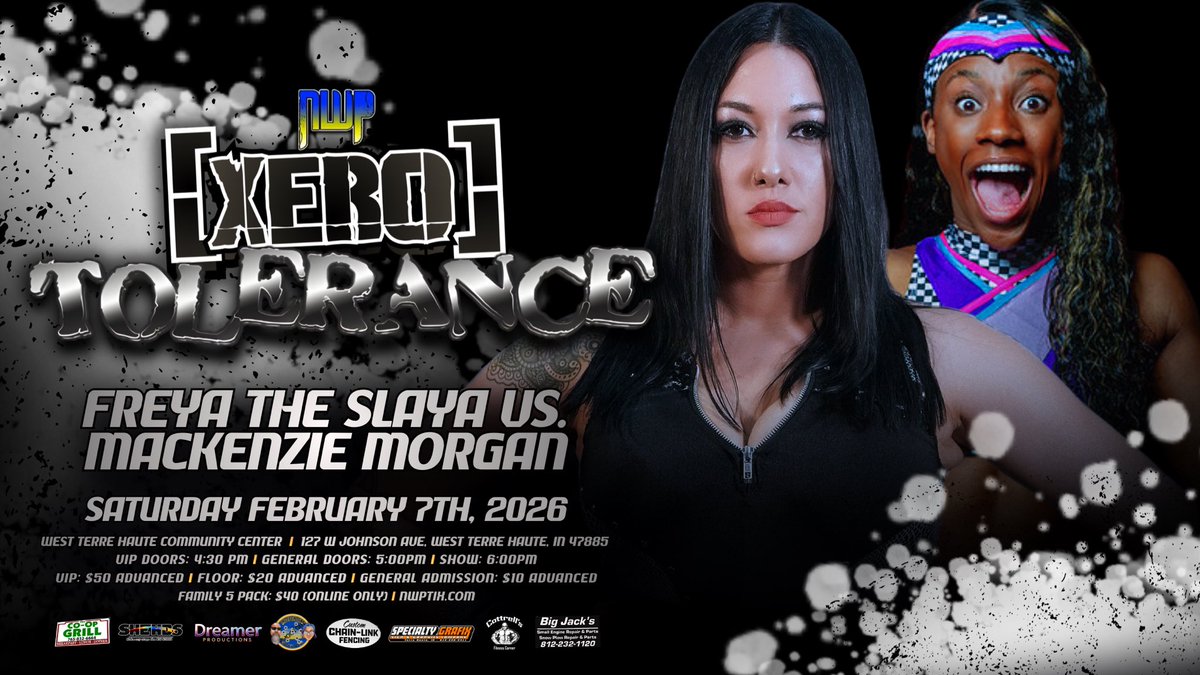 NewWavePro's tweet image. ALREADY ANNOUNCED! 
Freya The Slaya Vs Mackenzie Morgan
@freya_the_slaya @RealMKZMorgan 

⭐️SPONSORSHIPS AVAILABLE⭐️
🎟️TICKETS ARE AVAILABLE🎟️
newwaveprowrestling.ticketspice.com/new-wave-pro-p…
February 7th, 2026 
VIP Doors: 4:30pm
Doors: 5:00PM
Bell Time: 6:00PM
West Vigo Community Center 
127 W Johnson…