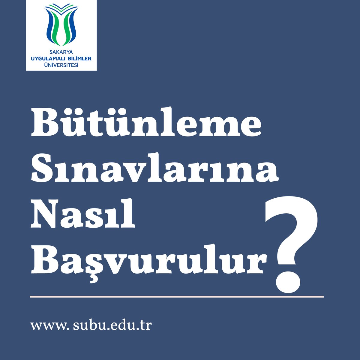 Bütünleme Sınavları Hakkında: (1/3)
