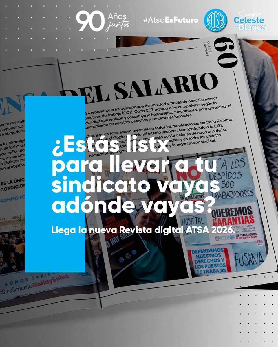 AtsaBsAs's tweet photo. Tu sindicato 💙 va a estar mucho más cerca. En breve estaremos lanzando la revista digital 2026 📖. Un espacio de consulta, la actualidad de nuestro sindicato, los beneficios a los que podés acceder 🙌 y las novedades de todo lo que necesites saber 🤍

Quedate atentx a nuestras redes 👀. No queremos que te la pierdas 😉.

#ATSABsAs #Sanidad #Sindicato #Revista