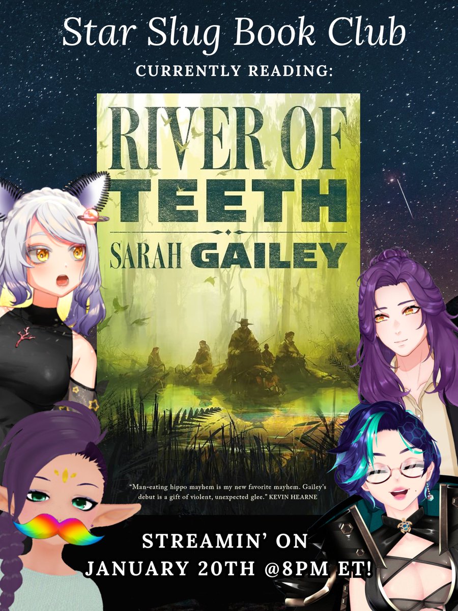 SlugTuber's tweet image. The book club is back!!

Join us on January 20th at 8:00PM ET as we review a....hippo western? 🤠🦛

We're reading River of Teeth by Sarah Gailey! Its a novella, so you have time to read it tooooo!