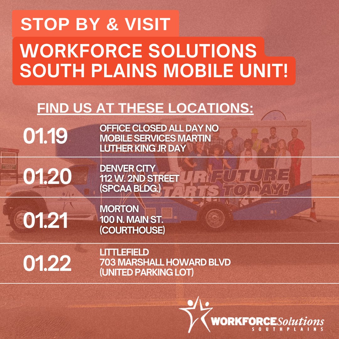 The Workforce Solutions South Plains Mobile Unit is continuing its mission of meeting people where they are. This week, we’ll pause on January 19th to observe Martin Luther King Day, then we’ll be on the road to Denver City, Morton, and Littlefield.
#WorkforceSolutionsSouthPlains