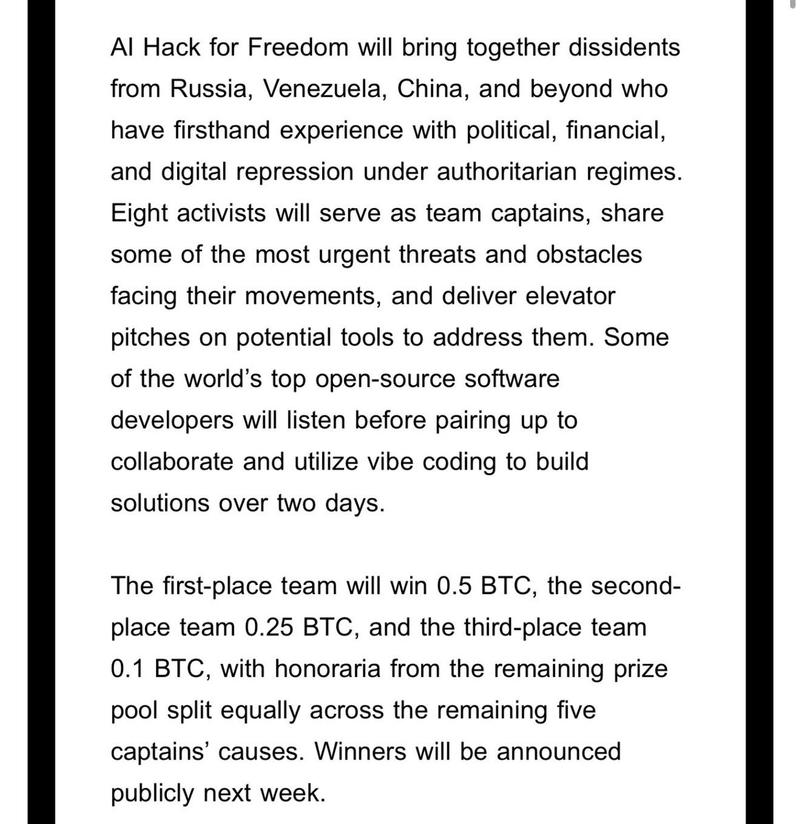 Thrilled to be in Austin TX for the launch of the world’s first AI Hack for Freedom, where 8 pioneering activists will team up with elite open-source devs to compete for 1 BTC in prizes by engineering human rights tools that they desperately need 💪