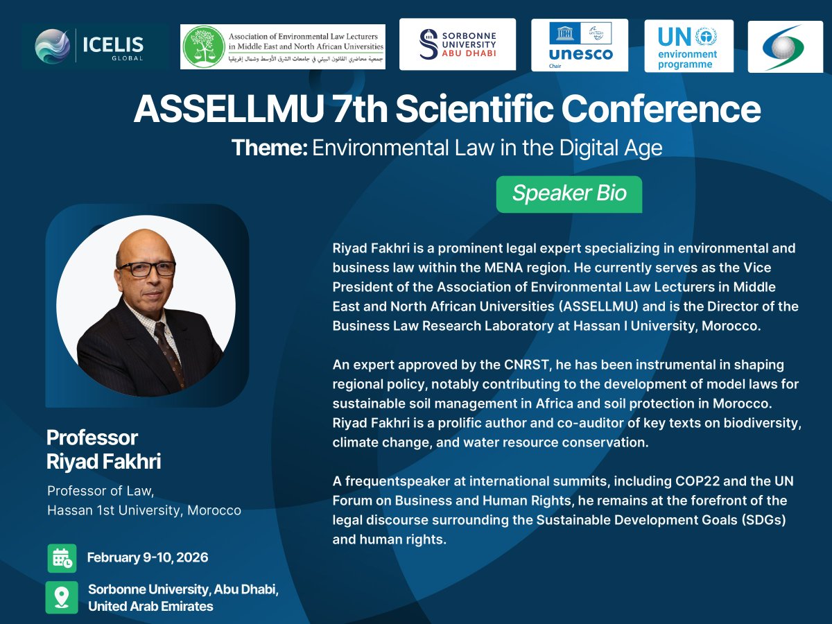 icelisglobal's tweet image. We are happy to announce the speakers for the first workshop of the 7th Association of Environmental Law Lecturers in Middle East and North African Universities (@ASSELLMU) Scientific Conference. 

The workshop, titled "Teaching and Practicing Environmental Law in the MENA…