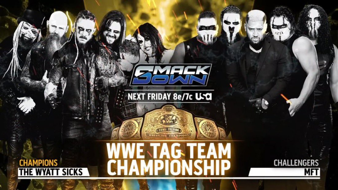 WrestlePurists's tweet image. Announced for SmackDown next week:

• The Wyatt Sicks vs. MFT for the WWE Tag Team Championships 

• Giulia &amp;amp; Kiana James vs. Charlotte Flair &amp;amp; Alexa Bliss vs. Nia Jax &amp;amp; Lash Legend in a Women’s Tag Team Titles #1 Contender’s Match

• Trick Williams vs. Damian Priest…