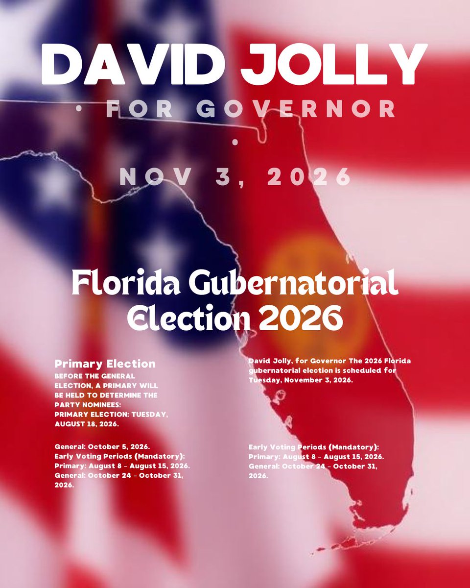 <a href="/davidjollyfl/">David Jolly</a> : David Jolly, for Governor The 2026 Florida gubernatorial election is scheduled for Tuesday, November 3, 2026. Before the general election, a primary will be held to determine the party nominees: 

Primary Election: Tuesday, August 18, 2026. Voter Registration