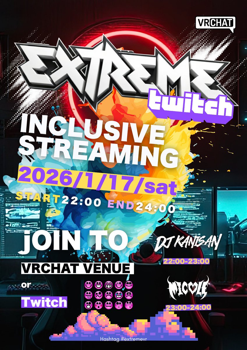 #extremevr #VRChat 
╭━━━━━━━━━━━━━━╮
　テスト配信にご協力ください！
╰━━━━━━ｖ━━━━━━━╯
🎮EXTREME twicth 同時配信！🎮
◤￣￣￣￣￣￣￣￣￣￣￣￣￣￣

📅2026/1/17/sat
⌚START22:00 END24:00
📍Twitch Streaming or VRChat Venue

⬇️twitch配信リンク
DJ